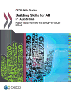 Building Skills for All in Australia: Policy Insights from the Survey of Adult Skills