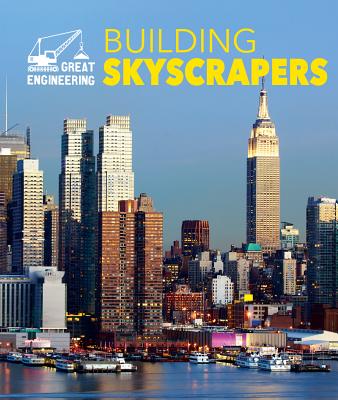 Building Skyscrapers - Stefoff, Rebecca