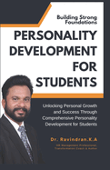 Building Strong Foundations: Personality Development for Students