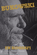 Bukowski; En Biografi - Sounes, Howard