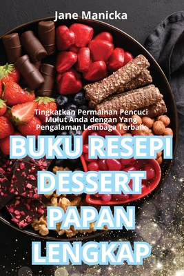 Buku Resepi Dessert Papan Lengkap - Jane Manicka