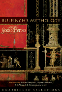 Bulfinch's Mythology: Gods and Heroes - Bulfinch, Thomas, and Dreyfuss, Richard (Read by), and Dukakis, Olympia (Read by)