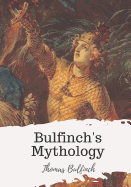 Bulfinch's Mythology