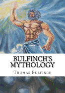 Bulfinch's Mythology