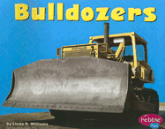 Bulldozers - Williams, Linda D