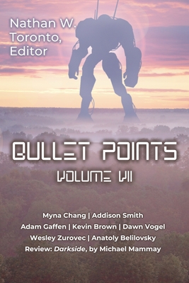 Bullet Points - Toronto, Nathan W, and Chang, Myna, and Smith, Addison