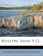 Bulletin, Issues 9-12...