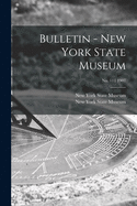 Bulletin - New York State Museum; no. 111 1907