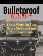 Bulletproof Bulletin: August 2022