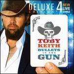 Bullets in the Gun [Deluxe Edition] - Toby Keith