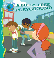 Bully-Free Playground