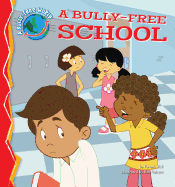 Bully-Free School