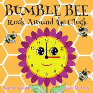 Bumble Bee Rock Around the Clock