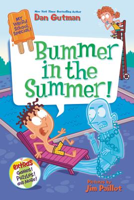 Bummer in the Summer! - Gutman, Dan