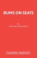 Bums on Seats