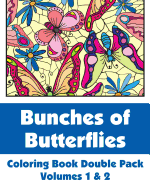 Bunches of Butterflies Coloring Book Double Pack (Volumes 1 & 2)