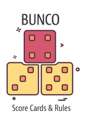 BUNCO Score Cards & Rules: Bunco Score Sheets Scoring Pad for Bunco Players Score Keeper Notebook Game Record Cub Calendar Roll the Dice Mississippi Marbles Retrowave Pop Art Die