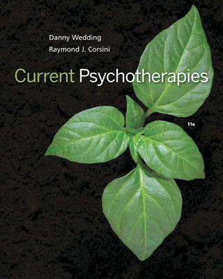 Bundle: Current Psychotherapies, Loose-Leaf Version, 11th + Mindtap Counseling, 1 Term (6 Months) Printed Access Card - Wedding, Danny, and Corsini, Raymond J