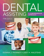 Bundle: Dental Assisting: A Comprehensive Approach, 5th + Dental Assisting Instrument Guide, Spiral Bound Version, 2nd + Mindtap, 4 Terms Printed Access Card + Student Workbook