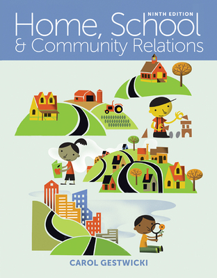 Bundle: Home, School, and Community Relations, 9th + Mindtap Education, 1 Term (6 Months) Printed Access Card - Gestwicki, Carol