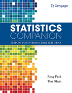 Bundle: Introduction to Statistics and Data Analysis, Loose-Leaf Version, 6th + Statistics Companion: Support for Introductory Statistics, Loose-Leaf Version + Webassign Course with Corequisite Support, Single-Term Instant Access Printed Access Card