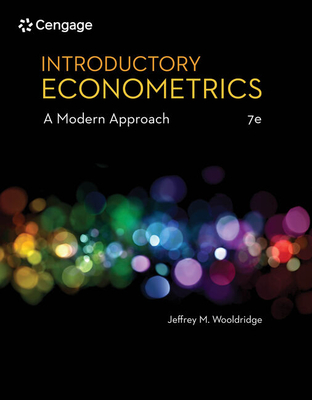 Bundle: Introductory Econometrics: A Modern Approach, 7th + Mindtap 1 Term Printed Access Card - Wooldridge, Jeffrey M