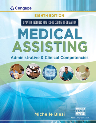 Bundle: Medical Assisting: Administrative & Clinical Competencies (Update), 8th + Medical Terminology for Health Professions, Spiral Bound Version, 8th + Mindtap Medical Terminology, 2 Term (12 Months) Printed Access Card for Ehrlich/Schroeder/Ehrlich/SC - Blesi, Michelle