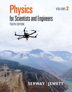 Bundle: Physics for Scientists and Engineers, Volume 2, Loose-Leaf Version, 10th + Webassign Printed Access Card, Multi-Term