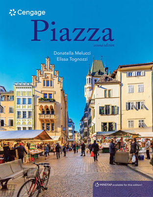 Bundle: Piazza, Student Edition: Introductory Italian, 2nd + Mindtap, 4 Terms Printed Access Card - Melucci, Donatella, and Tognozzi, Elissa