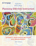 Bundle: Planning Effective Instruction: Diversity Responsive Methods and Management, 6th + Mindtap Education, 1 Term (6 Months) Printed Access Card