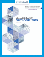 Bundle: Shelly Cashman Series Microsoft Office 365 & Outlook 2019 Comprehensive, Loose-Leaf Version + Lms Integrated Sam 365 & 2019 Assessments, Training and Projects, 2 Terms Printed Access Card