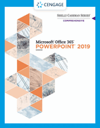 Bundle: Shelly Cashman Series Microsoft Office 365 & PowerPoint 2019 Comprehensive + Mindtap, 1 Term Printed Access Card