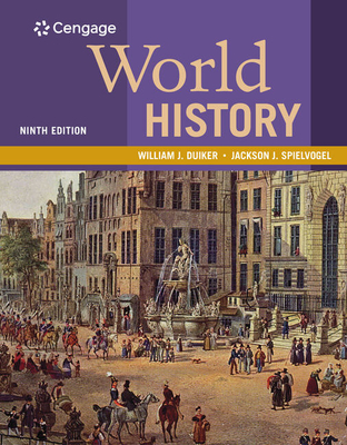 Bundle: World History, Volume I, Loose-Leaf Version, 9th + Mindtap History, 1 Term (6 Months) Printed Access Card - Duiker, William J, and Spielvogel, Jackson J