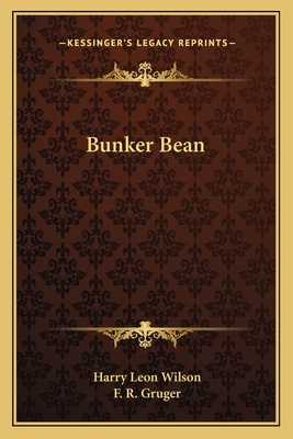 Bunker Bean - Wilson, Harry Leon