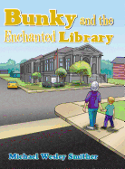 Bunky and the Enchanted Library