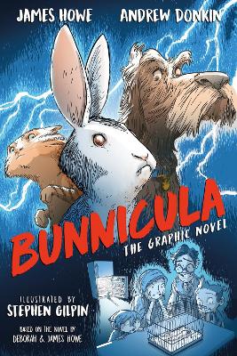 Bunnicula: The Graphic Novel - Howe, Deborah, and Howe, James