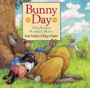 Bunny Day: Telling Time from Breakfast to Bedtime - Walton, Rick