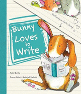 Bunny Loves to Write