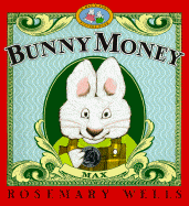 Bunny Money - Wells, Rosemary