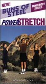 Buns of Steel: Mind/Body - Power Stretch