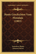 Bunte Geschichten Vom Himalaja (1903)