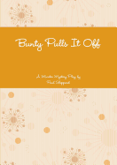 Bunty Pulls It Off