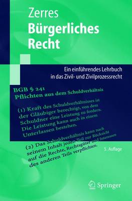 Burgerliches Recht: Ein Einfuhrendes Lehrbuch in Das Zivil- Und Zivilprozessrecht - Zerres, Thomas