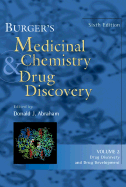 Burger's Medicinal Chemistry and Drug Discovery, Drug Discovery and Drug Development
