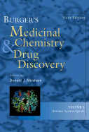 Burger's Medicinal Chemistry and Drug Discovery, Nervous System Agents