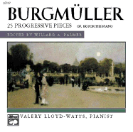 Burgmller -- 25 Progressive Pieces, Op. 100