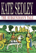 Burgundian's Tale