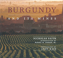 Burgundy and Its Wines