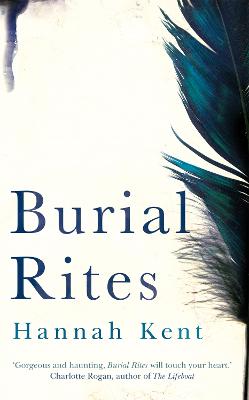 Burial Rites - Kent, Hannah