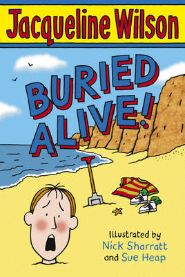 Buried Alive! - Wilson, Jacqueline